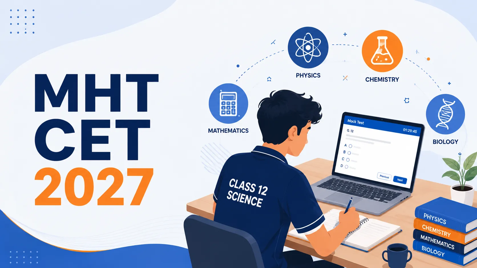 MHT CET 2027 Exam Pattern, Marking Scheme and Eligibility Criteria